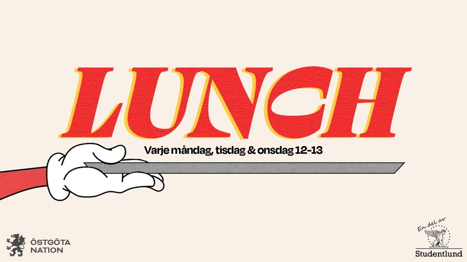 LUNCH 7/9 - ÖSTGÖTA NATION