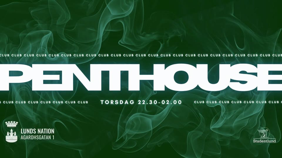 PENTHOUSE SATURDAY- LUNDS NATION